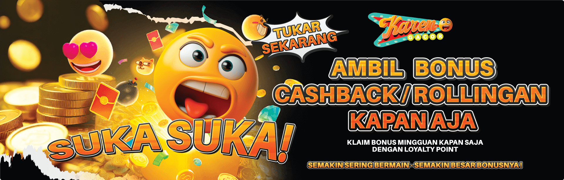 AMBIL BONUS SUKA-SUKA SETIAP HARI